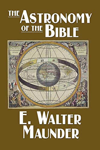 Imagen de archivo de The Astronomy of the Bible a la venta por PBShop.store US