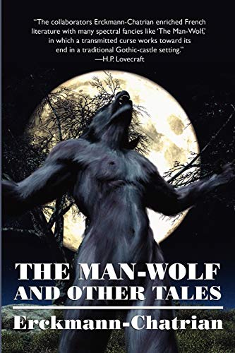 9781434401793: The Man-Wolf and Other Tales (Expanded Edition)