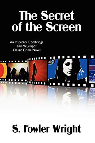 9781434403230: The Secret of the Screen: An Inspector Combridge and Mr. Jellipot Classic Crime Novel