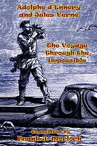 Beispielbild fr The Voyage Through the Impossible: A Play in Three Acts zum Verkauf von Lucky's Textbooks