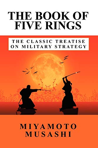 Stock image for The Book of Five Rings: The Classic Treatise on Military Strategy for sale by Books Unplugged