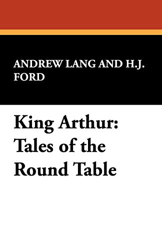 9781434405609: King Arthur: Tales of the Round Table