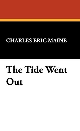 9781434406026: The Tide Went Out