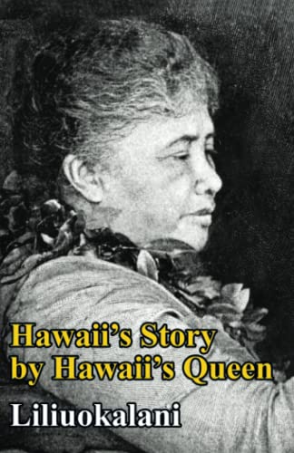 Imagen de archivo de Hawaiis Story by Hawaiis Queen a la venta por Hawking Books
