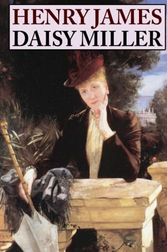 Stock image for Daisy Miller: A Study in Two Parts for sale by ThriftBooks-Atlanta