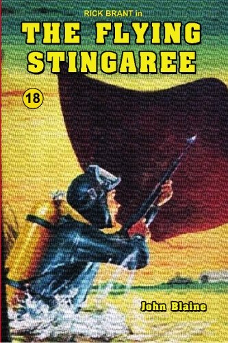 The Flying Stingaree (Rick Brant Series) (9781434409652) by John Blaine