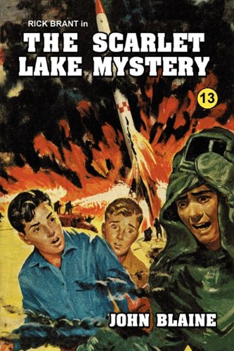 The Scarlet Lake Mystery (Rick Brant Series) (9781434409676) by [???]