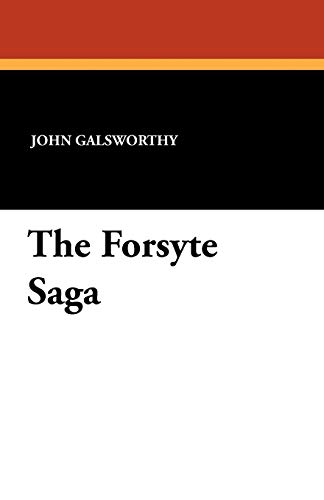 Imagen de archivo de The Forsyte Saga a la venta por Ashworth Books