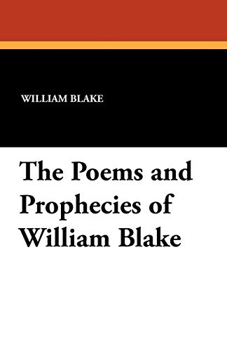 Beispielbild fr The Poems and Prophecies of William Blake zum Verkauf von Books From California