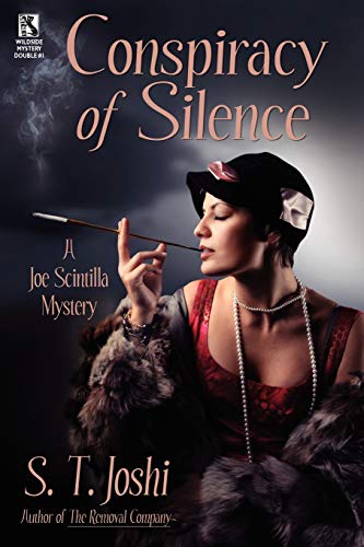 Beispielbild fr Conspiracy of Silence: A Joe Scintilla Mystery / Tragedy at Sarsfield Manor: A Joe Scintilla Mystery (Wildside Mystery Double #1) zum Verkauf von Chiron Media