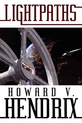 Imagen de archivo de Lightpaths: A Science Fiction Novel a la venta por HPB Inc.