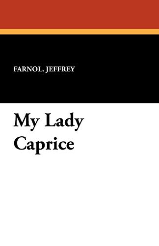 9781434414274: My Lady Caprice