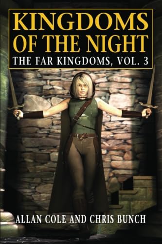 Stock image for Kingdoms of the Night: The Far Kingdoms, Vol. 3 for sale by GF Books, Inc.