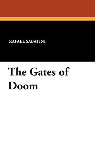 The Gates of Doom (9781434417046) by Sabatini, Rafael