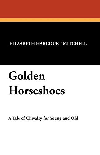 Imagen de archivo de Golden Horseshoes a la venta por Phatpocket Limited