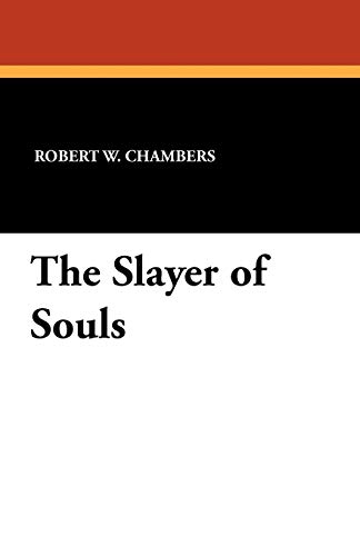 9781434417770: The Slayer of Souls