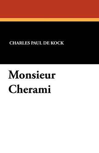 9781434420589: Monsieur Cherami