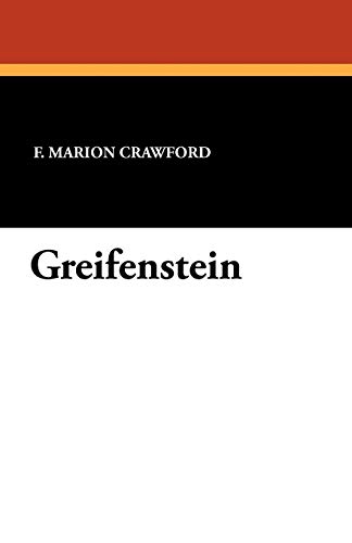 Greifenstein (9781434423924) by Crawford, F. Marion