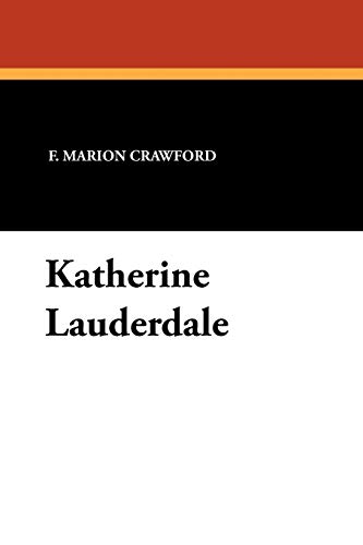 Katherine Lauderdale (9781434426420) by Crawford, F. Marion