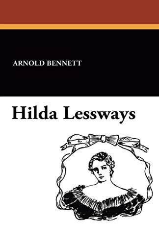 Stock image for Hilda Lessways for sale by Hawking Books