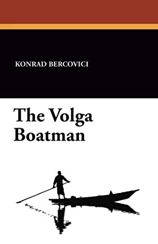 Imagen de archivo de The Volga Boatman a la venta por Reuseabook