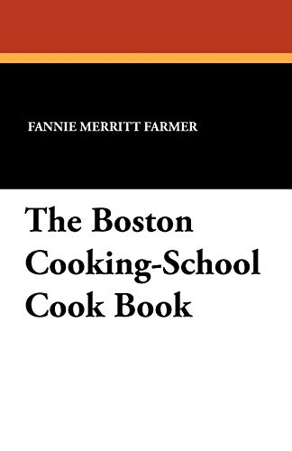 9781434428974: The Boston Cooking-School Cook Book