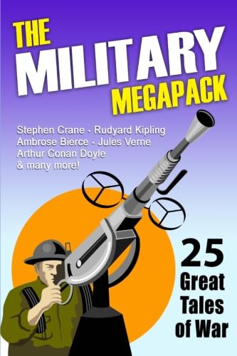 Beispielbild für The Military Megapack: 25 Great Tales of War zum Verkauf von medimops