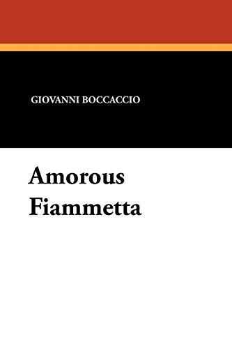 Amorous Fiammetta (9781434431110) by Boccaccio, Giovanni
