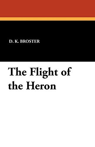 9781434432049: The Flight of the Heron