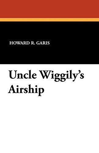 9781434432162: Uncle Wiggily's Airship