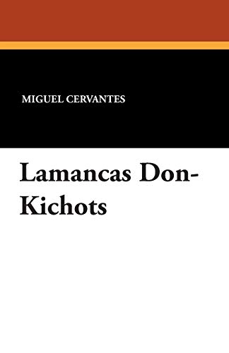 9781434432834: Lamancas Don-Kichots