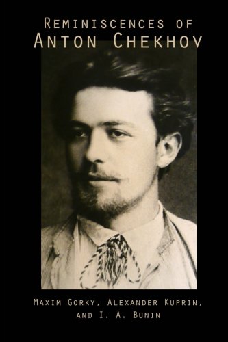 9781434433428: Reminiscences of Anton Chekhov