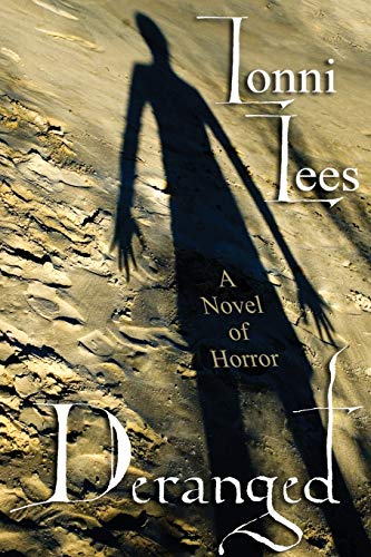 Beispielbild fr Deranged: A Novel of Horror zum Verkauf von ThriftBooks-Dallas