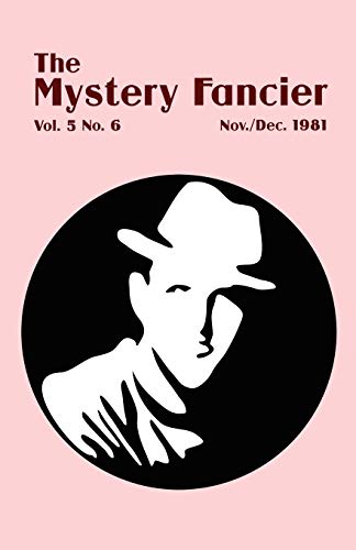 9781434436283: The Mystery Fancier (Vol. 5 No. 6) November/December 1981