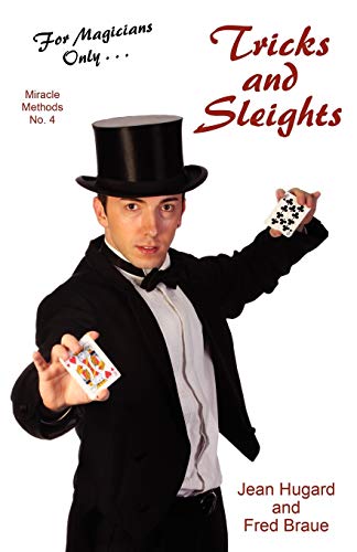 9781434436559: For Magicians Only: Tricks and Sleights (Miracle Methods No. 4)