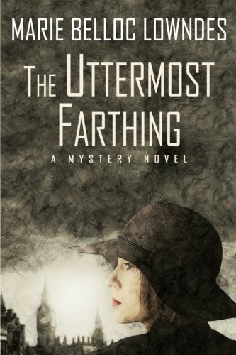 9781434440730: The Uttermost Farthing