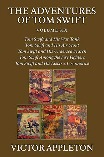 Beispielbild fr The Adventures of Tom Swift, Vol. 6: Five Complete Novels zum Verkauf von Books From California