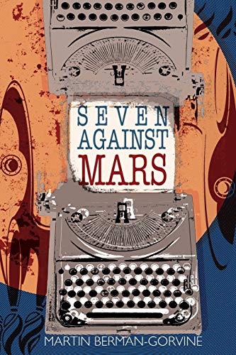 Stock image for Seven Against Mars for sale by Lucky's Textbooks