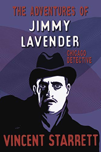 

The Adventures of Jimmy Lavender: Chicago Detective