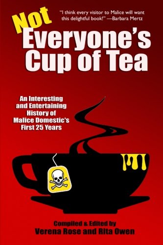 9781434441959: Not Everyone's Cup of Tea: An Interesting and Entertaining History of Malice Dom