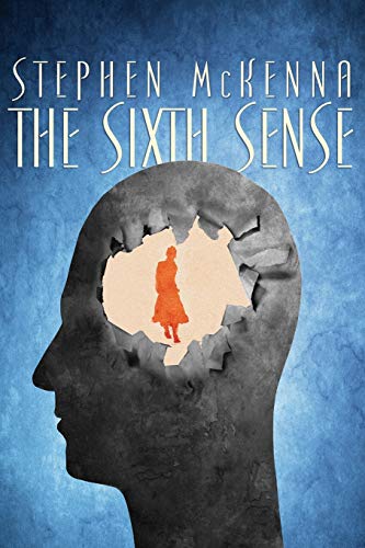 The Sixth Sense (9781434442055) by McKenna, Stephen