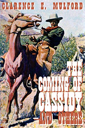Stock image for The Coming of Cassidy--And the Others for sale by AwesomeBooks