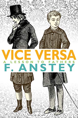 Imagen de archivo de Vice Versa: A Lesson to Fathers a la venta por HPB-Ruby