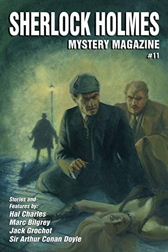 Imagen de archivo de Sherlock Holmes Mystery Magazine #11 a la venta por ThriftBooks-Dallas