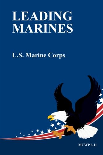 Beispielbild fr Leading Marines (MCWP 6-11) zum Verkauf von BooksRun