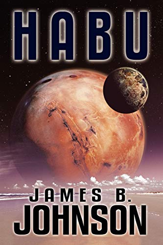 Habu (9781434444523) by Johnson, James B.