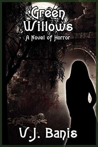 Imagen de archivo de Green Willows: A Novel of Horror a la venta por Lucky's Textbooks