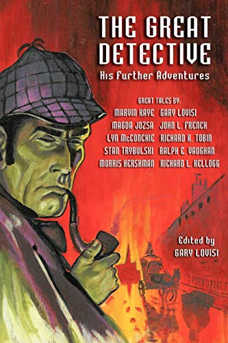 Beispielbild fr The Great Detective: His Further Adventures (A Sherlock Holmes Anthology) zum Verkauf von Wonder Book