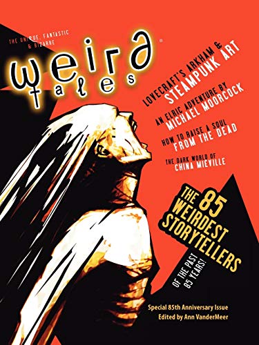 Stock image for Weird Tales 349 85th Anniversary Issue for sale by PBShop.store US