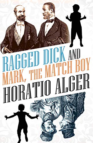 9781434451873: Ragged Dick and Mark, the Match Boy